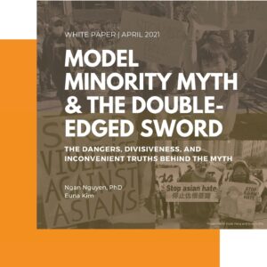 Model Minority Myth & The Double-Edged Sword